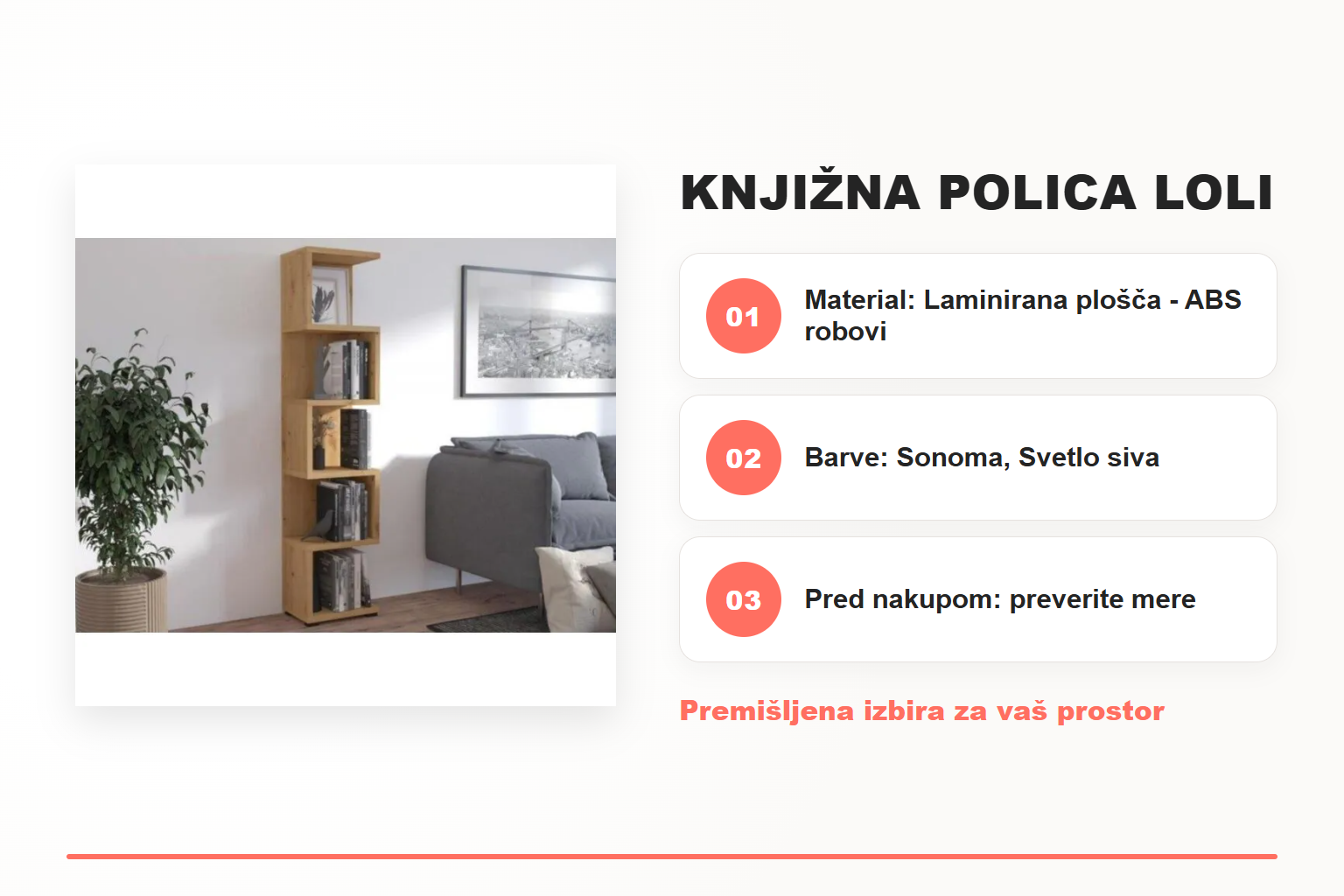Knjižna polica LOLI – pregled ključnih lastnosti