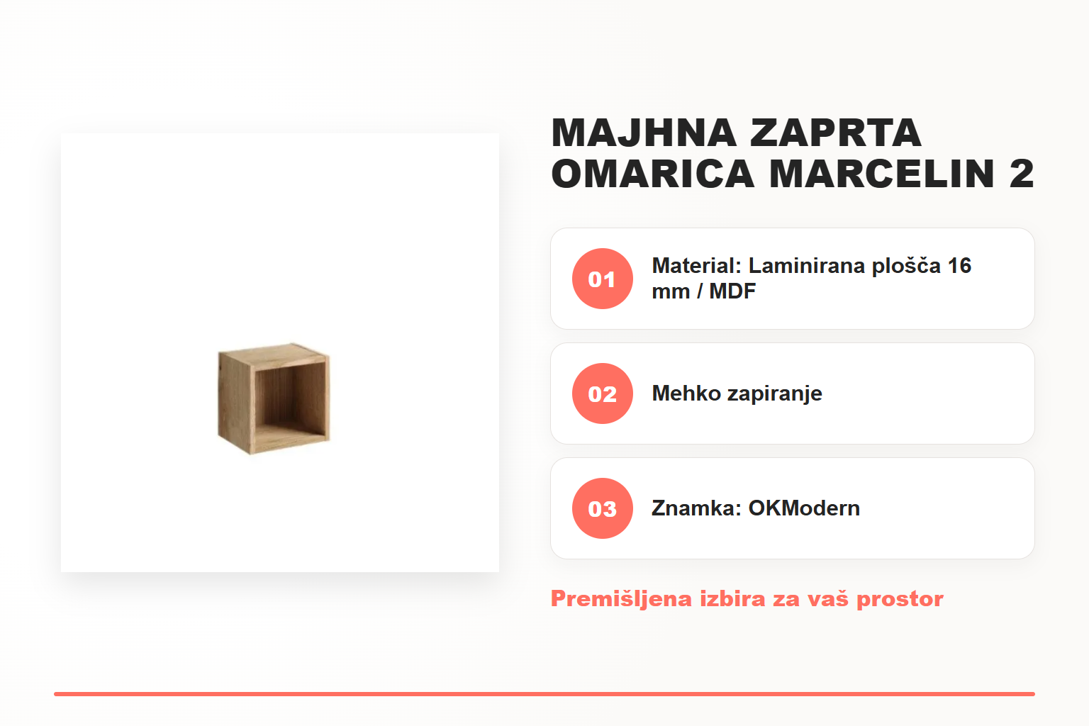 Majhna zaprta omarica MARCELIN 2 28 – pregled ključnih lastnosti