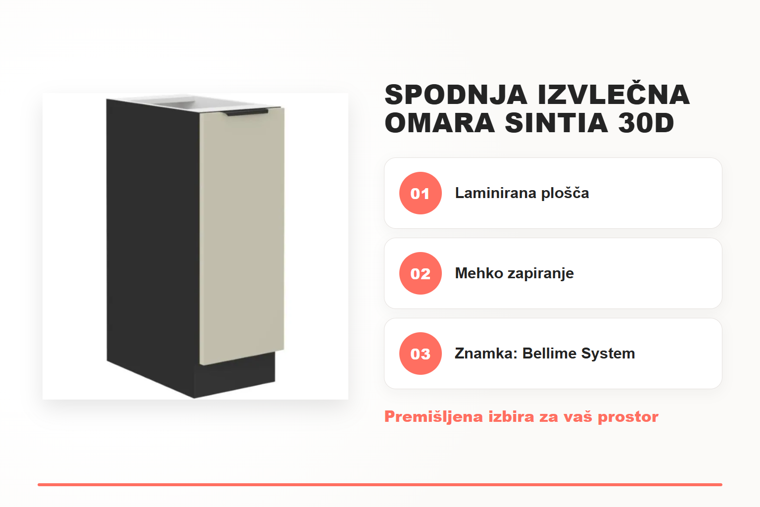 Spodnja izvlečna omara SINTIA 30D – pregled ključnih lastnosti