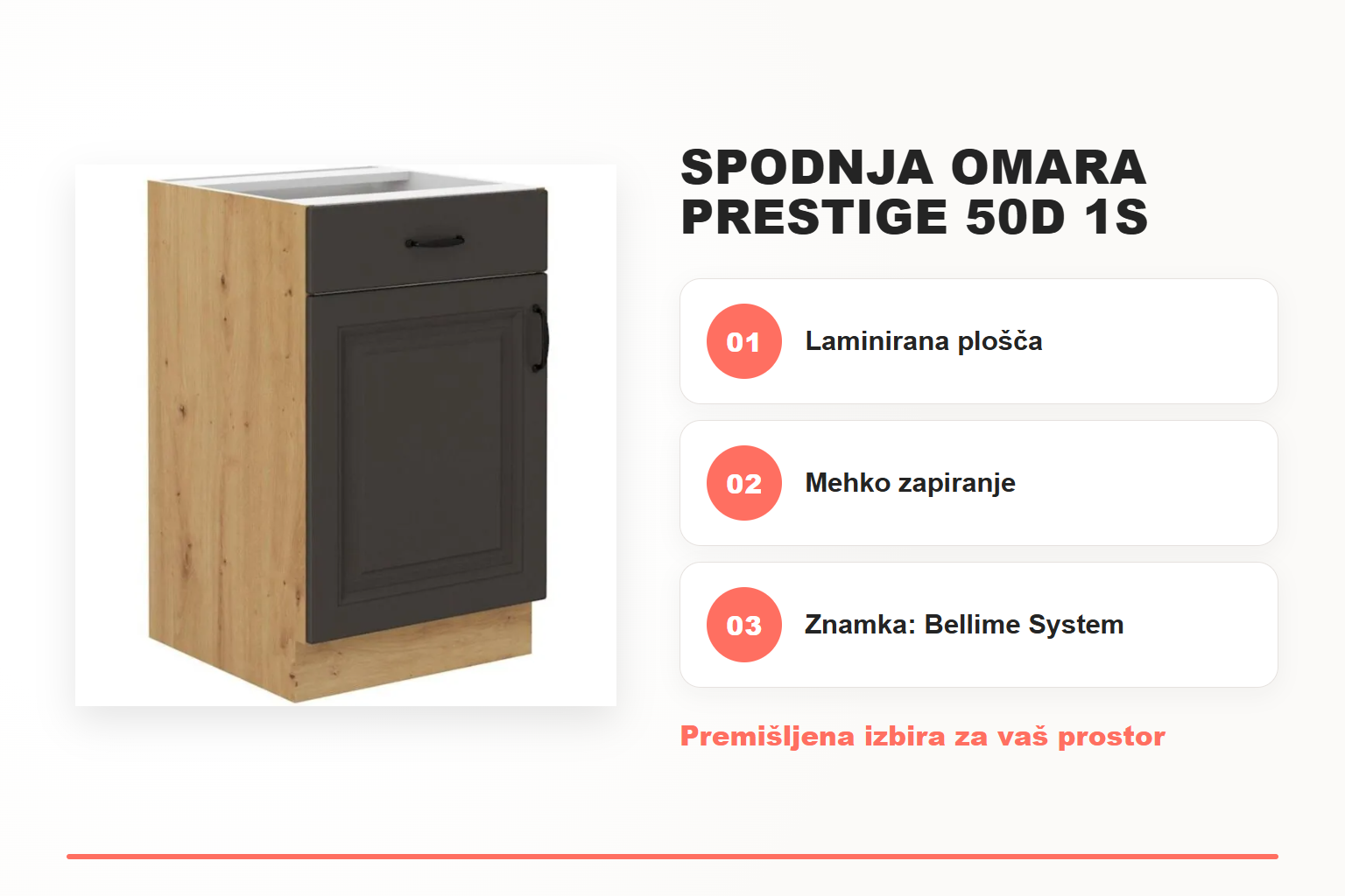 Spodnja omara PRESTIGE 50D 1S – pregled ključnih lastnosti