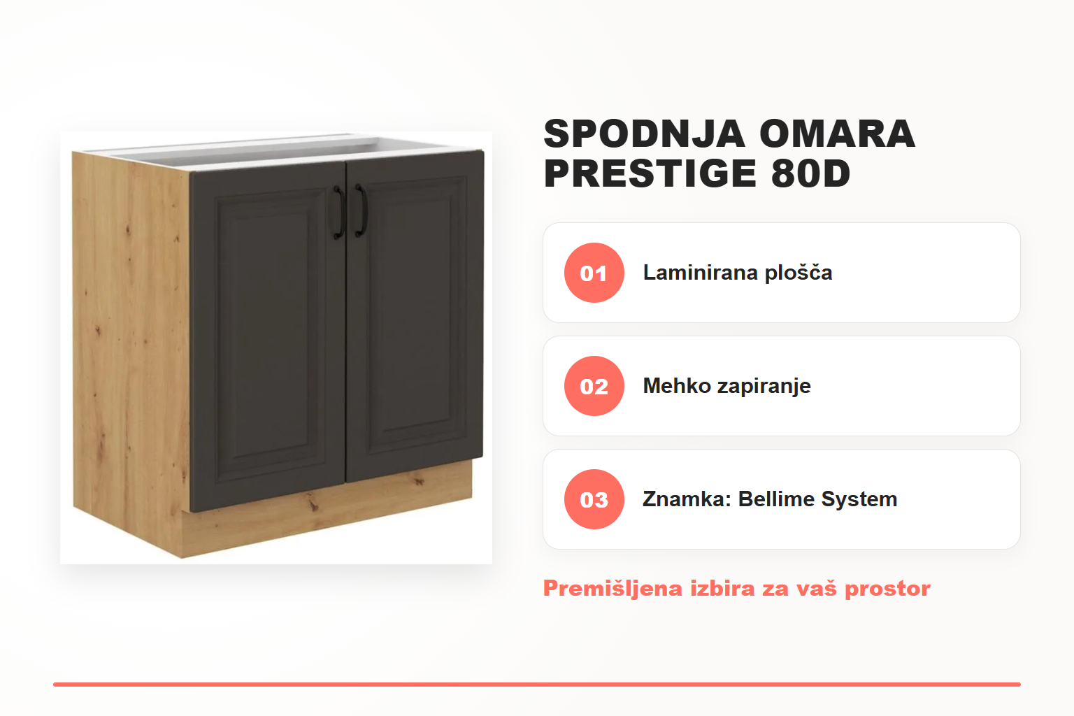 Spodnja omara PRESTIGE 80D – pregled ključnih lastnosti