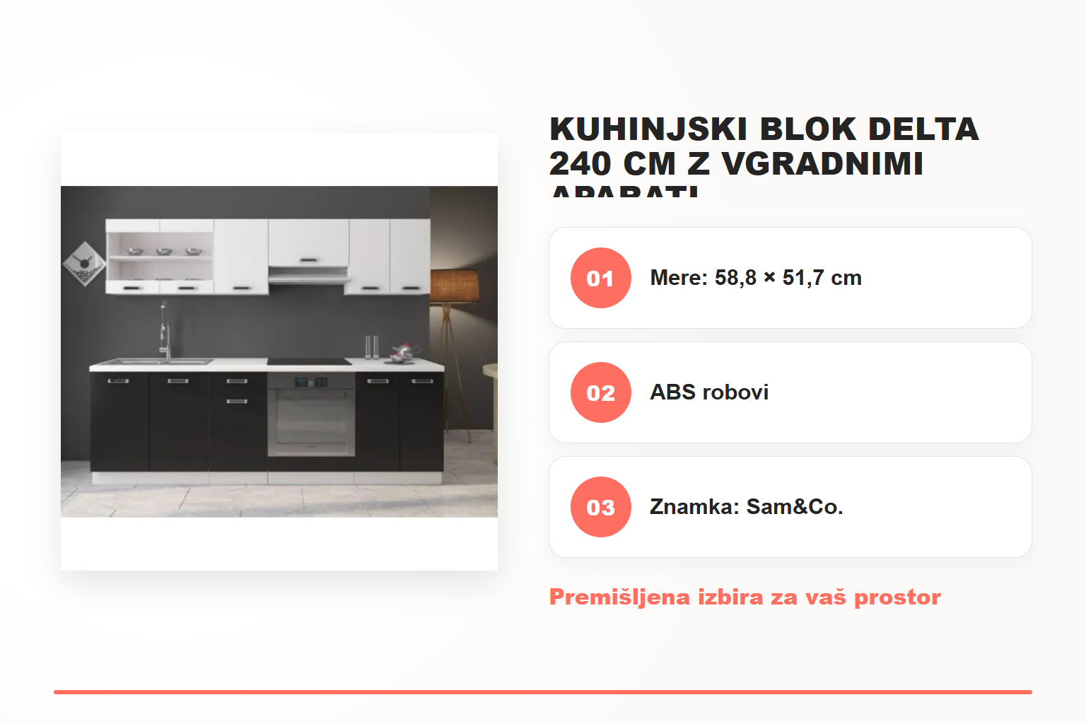 Kuhinjski blok DELTA 240 cm z vgradnimi aparati – pregled ključnih lastnosti