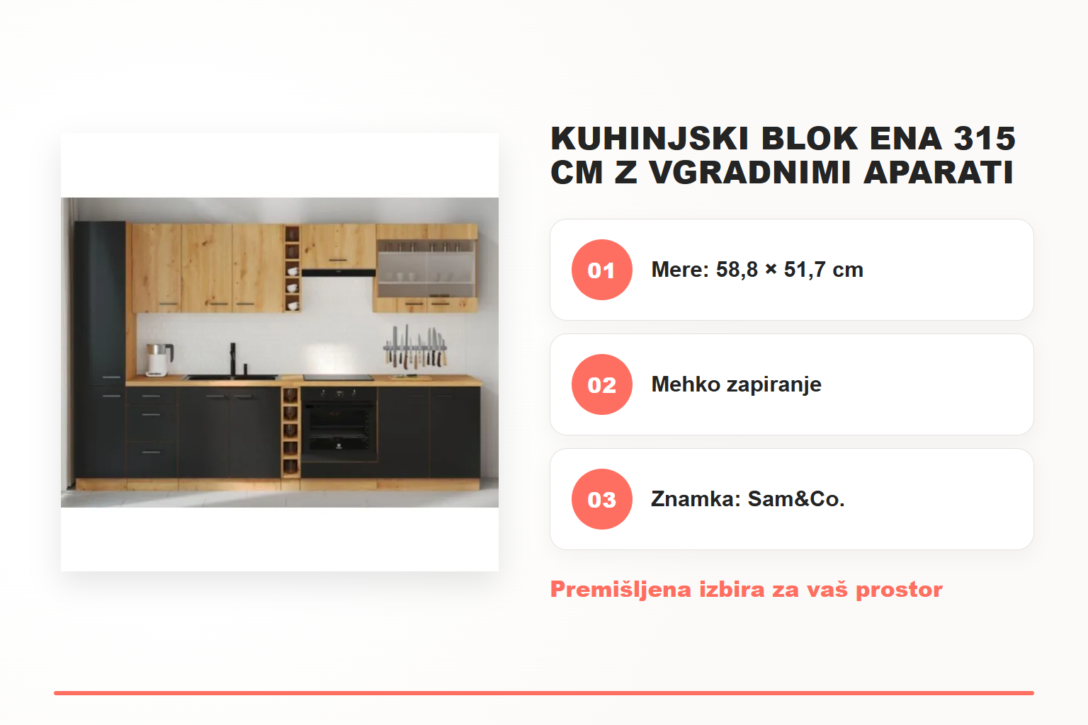 Kuhinjski blok ENA 315 cm z vgradnimi aparati – pregled ključnih lastnosti