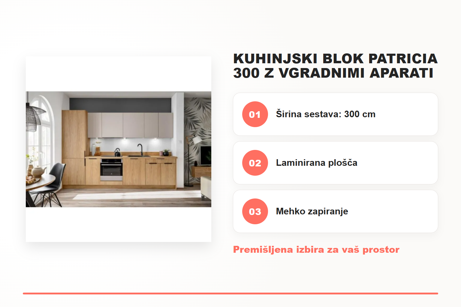 Kuhinjski blok PATRICIA 300 z vgradnimi aparati – pregled ključnih lastnosti