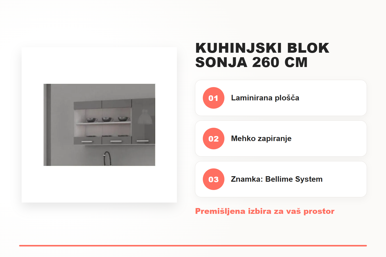 Kuhinjski blok SONJA 260 cm – pregled ključnih lastnosti