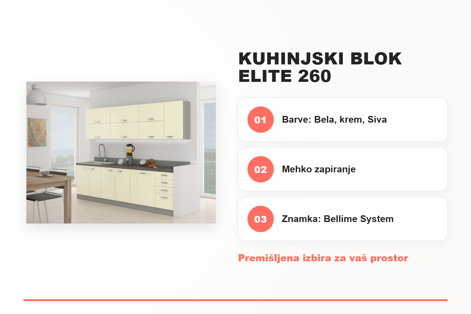 Kuhinjski blok ELITE 260 – pregled ključnih lastnosti