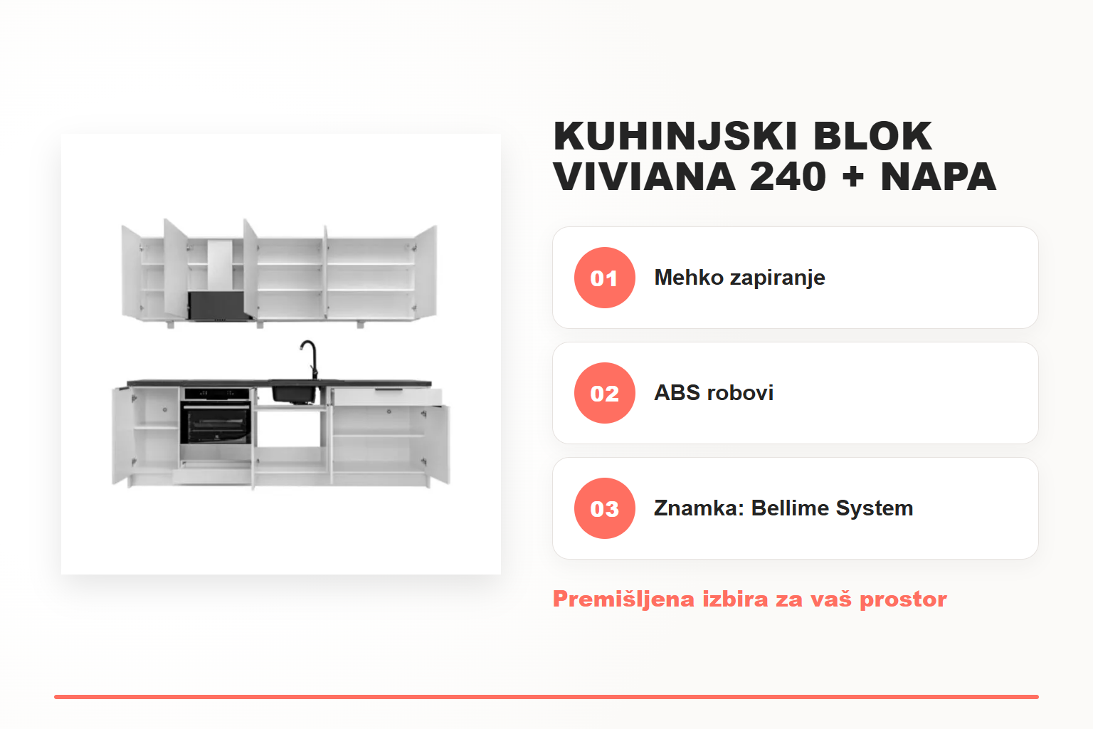 Kuhinjski blok VIVIANA 240 + NAPA – pregled ključnih lastnosti