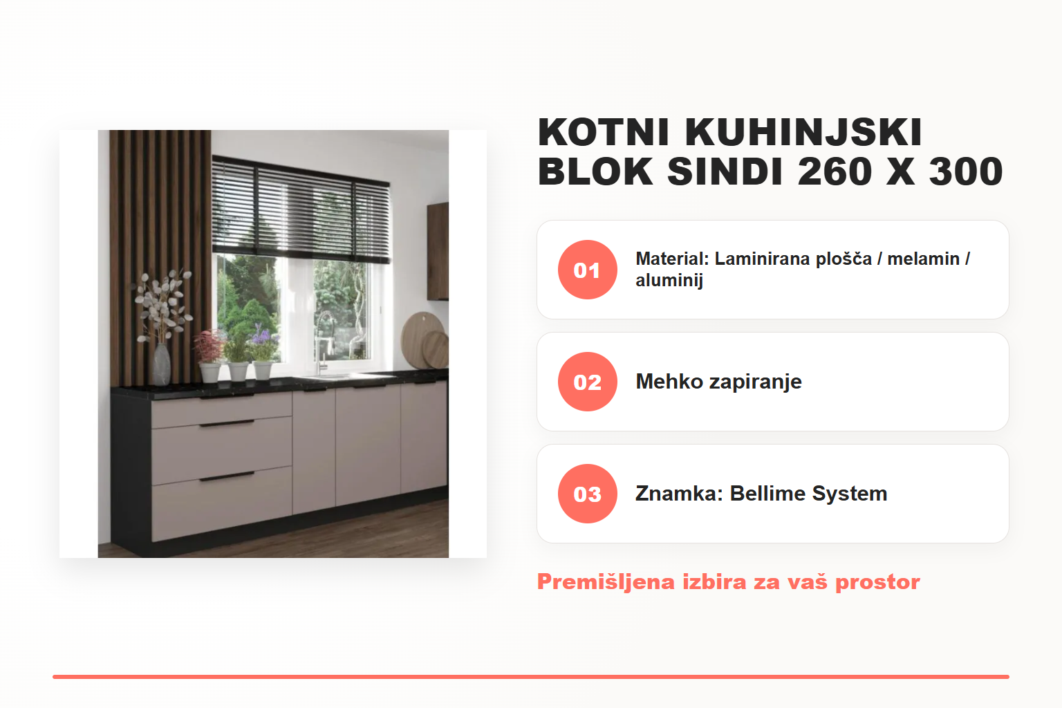 Kotni kuhinjski blok SINDI 260 x 300 – pregled ključnih lastnosti