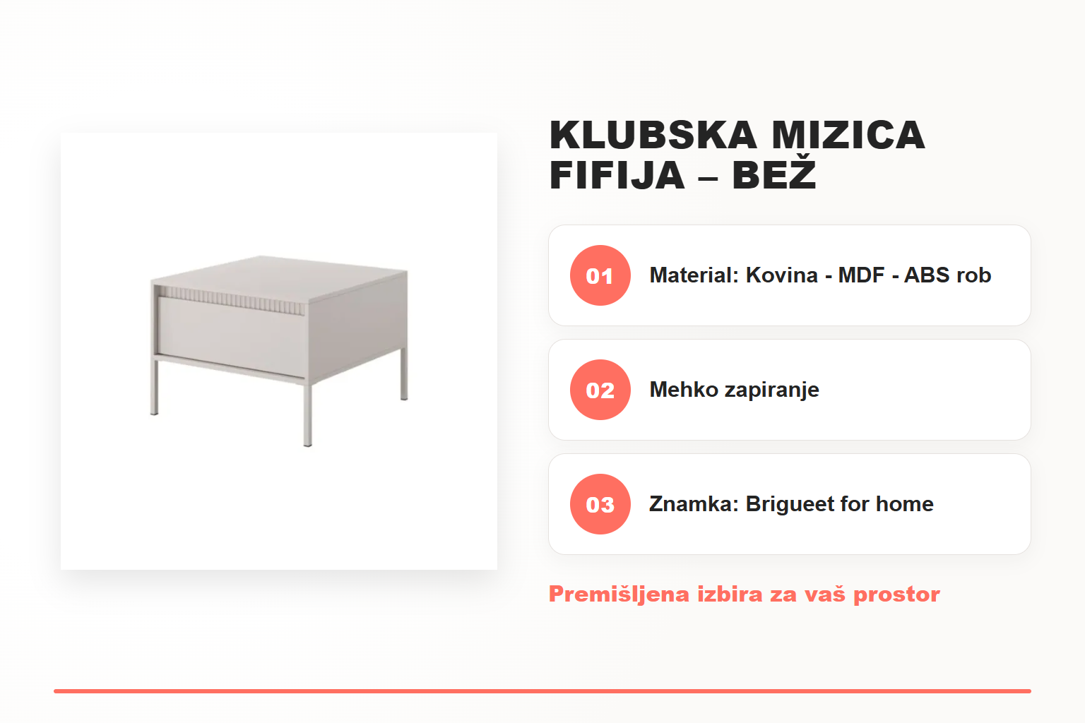 Klubska mizica FIFIJA – bež – pregled ključnih lastnosti