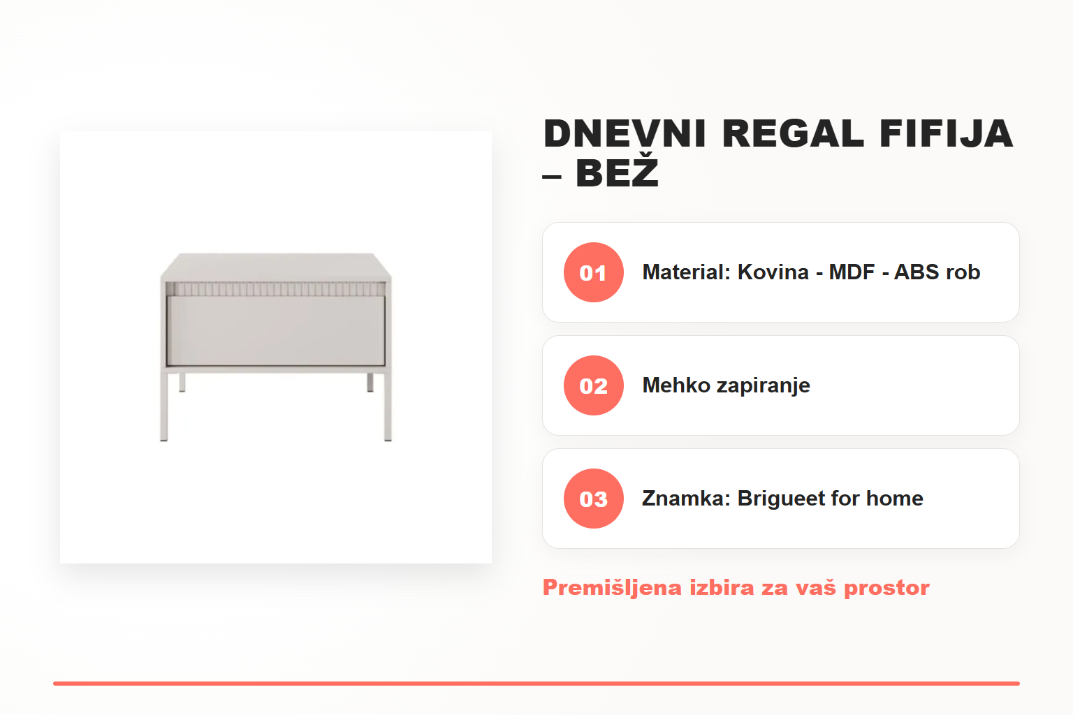 Dnevni regal FIFIJA – bež – pregled ključnih lastnosti