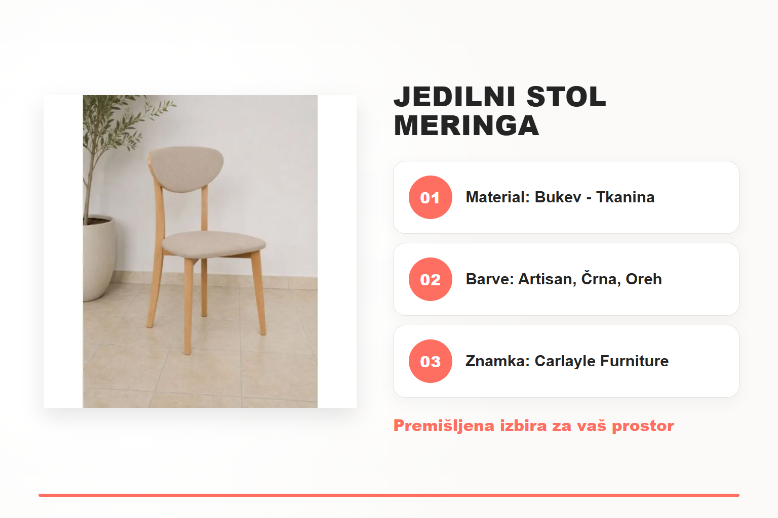 Jedilni stol MERINGA – pregled ključnih lastnosti